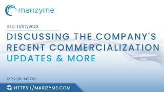 Marizyme; Discussing the Company's Recent Commercialization Updates \u0026 More