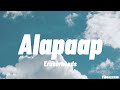 Alapaap - Eraserheads (Lyrics)