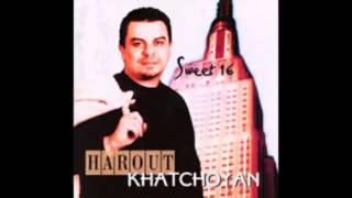 Harout Xachoyan - Sweet 16