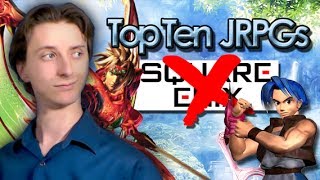 Top Ten JRPGs (NOT From Square Enix)