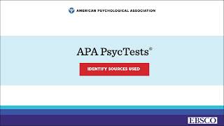 APA PsycTests - Identify Sources Used - EBSCO