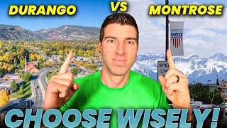 Durango, CO vs Montrose, CO: Which Colorado Mountain Town Is Better for You?