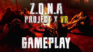 A New S.T.A.L.K.E.R. VR - Z.O.N.A Project X Early Access