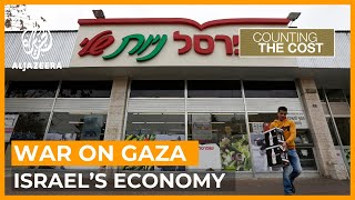 Can Israel's economy withstand a prolonged war on Gaza? | Counting the Cost