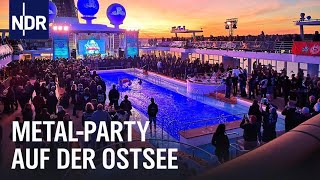 Metal-Party auf der Ostsee | Ostseereport | NDR Doku