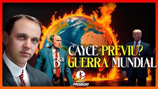 Edgar Cayce AVISOU! TERCEIRA GUERRA MUNDIAL É IMINENTE? As Profecias QUE VOCÊ PRECISA CONHECER !