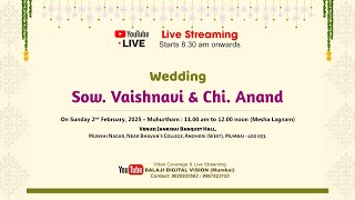 Sow. Vaishnavi \u0026 Chi. Anand Wedding