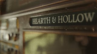 Hearth and Hollow Trailer