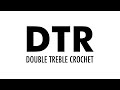 The Double Treble Crochet Stitch (dtr):: Crochet Abbreviation :: Right Handed