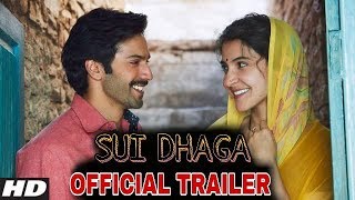 Sui Dhaaga Trailer | Release Tomorrow Special For Fans | Varun Dhawan, Anushka Sharma