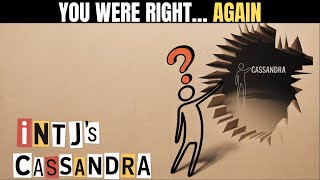The Fascination of INTJs with the Mysterious Cassandra Complex!