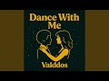 Dance With Me