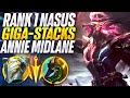 Rank 1 Nasus Giga Stacking Annie Midlane | Carnarius | League of Legends