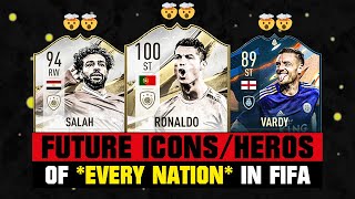 Future ICONS/HEROS of Every NATION in FIFA! 😱🔥 ft. Ronaldo, Salah, Vardy...
