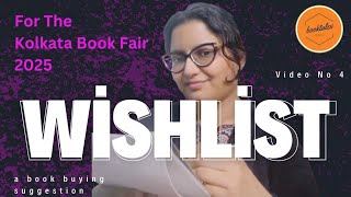 Kolkata International Book Fair 2025 l Wishlist l A Book Buying Suggestion Video