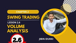 2.6 Volume Analysis | Swing Trading Complete Course