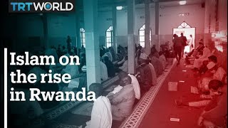 Islam on the rise in Rwanda