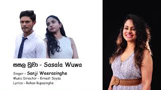 Sanji - Sasala Wuwa සසල වූවා (Official Music Video) l Sanji Weerasinghe l Ernest Soysa