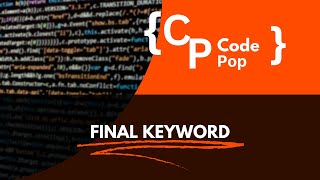 Final Keyword in Java || Final Variable, Final Method and Final Class || OOPs Concept