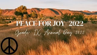 Grade 9th Annual Day: Peace for Joy