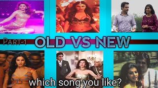 New vs Old Bollywood Songs. Which Song You Like? @Thepoyesha ,