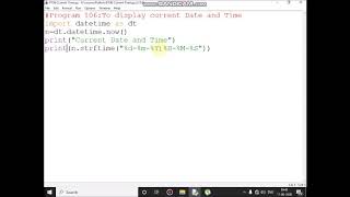 Write a Python Program To display current Date and Time?