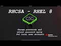 RHCSA RHEL 8 - Change passwords and adjust password aging for local user accounts