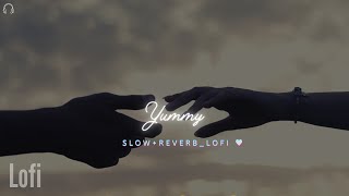 Yummy - Jass Manak { Slow+Reverb } Lofi 🥀💕 So Sweet