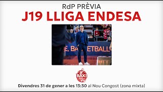 📡 EN DIRECTE 👔 RdP de Diego Ocampo prèvia a la jornada 19 de la Lliga Endesa