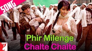 Phir Milenge Chalte Chalte Song | Rab Ne Bana Di Jodi | Shah Rukh Khan | Sonu Nigam