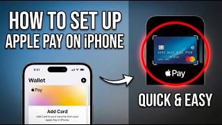 How to Set Up Apple Pay on iPhone (Step-by-Step Guide)