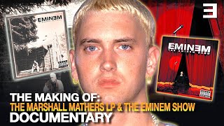 The Making of The Marshall Mathers LP & The Eminem Show | Documentary