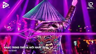 Nonstop 2025 TikTok - Nhạc Remix TikTok Triệu View - BXH Nhạc Trẻ Remix 2025 Hay Nhất Hiện Nay