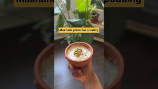 Pudding you will never regret eating😃 #pudding #makhana #pistachio