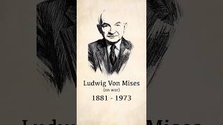 Ludwig Von Mises on War #ludwigvonmises #war