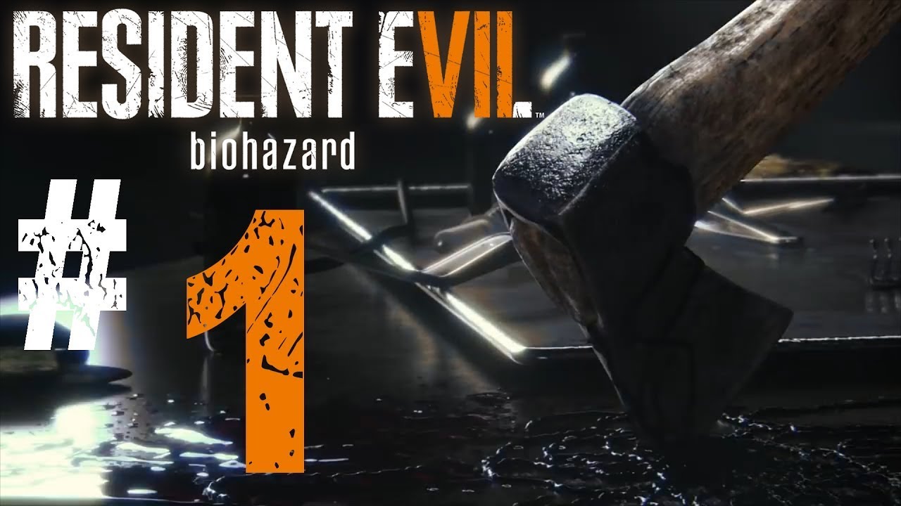 Resident Evil 7 Biohazard Walkthrough Part 1 Full HD 1080p/60fps No ...