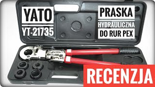 YATO YT-21735 Praska hydrauliczna ręczna do rur PEX i PERT RECENZJA | ForumWiedzy