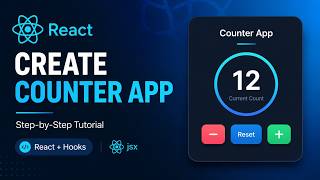 Build a Counter App Using React ⚛️ | Beginner Friendly Project