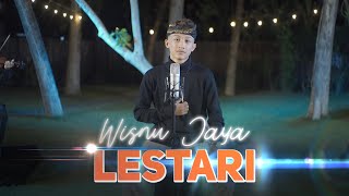 LESTARI - WISNU JAYA (Official Music Video)