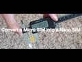 How to convert a Micro SIM into a Nano SIM