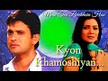 Kyon Khamoshiyan...| Youtube Music | Best Love music | Bk Melody world