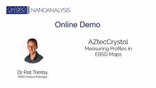 AZtecCrystal Online Training: Measuring Profiles in EBSD maps