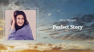 Idina Menzel - Perfect Story (Lyrics) 🎵