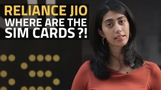 Reliance Jio 4G SIM Cards for Everyone: The Ground Reality