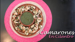 Camarones En Cilantro / Cilantro Shrimp (How To)