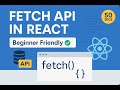 How to Fetch API Data in React (Beginner Friendly)