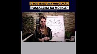 Você já ouviu falar de modulação?