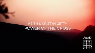 The Power of the Cross (Official Lyric Video) - Keith & Kristyn Getty