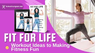 Fit for Life-The Expert's Guide to Fitness Workout (Full Audiobook)