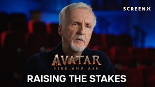Avatar: Fire and Ash | Raising the Stakes | SCREENX Where Moments Unfold